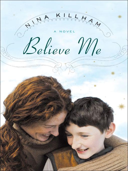 Title details for Believe Me by Nina Killham - Available